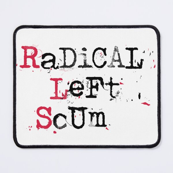 Item preview, Radical Left Scum RLS designed and sold by SeeEmKayArt.