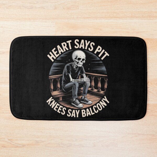 Item preview, Heart Says Pit Knees Say Balcony designed and sold by DOPANDA ..