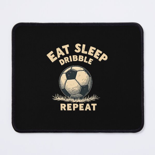 Item preview, Funny Soccer Eat Sleep Dribble Repeat Text Design designed and sold by MimsTees.