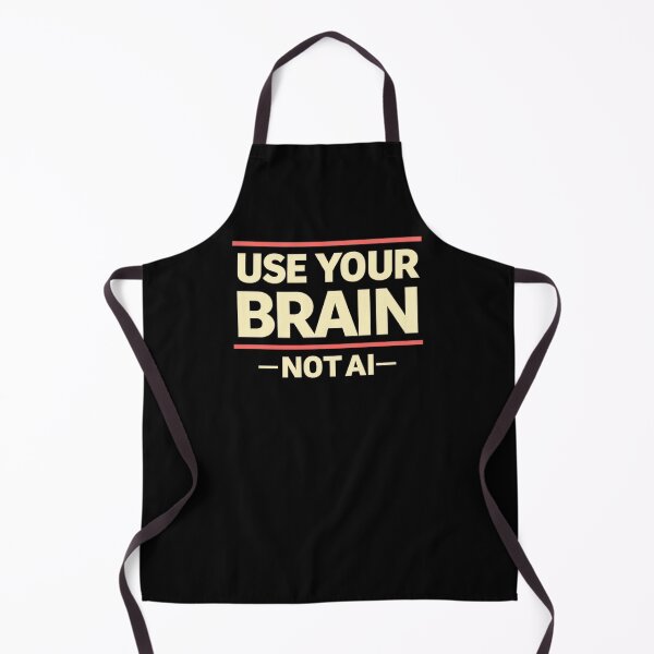 Item preview, Use Your Brain Not AI – Anti AI Protest Typography designed and sold by Planthem.