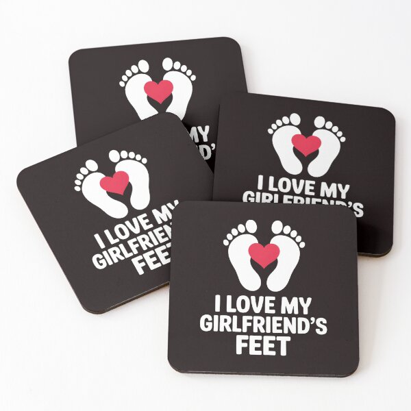 Item preview, I Love My Girlfriend`s Feet – Edgy Foot Fetish Joke Design designed and sold by Redgiant87x.