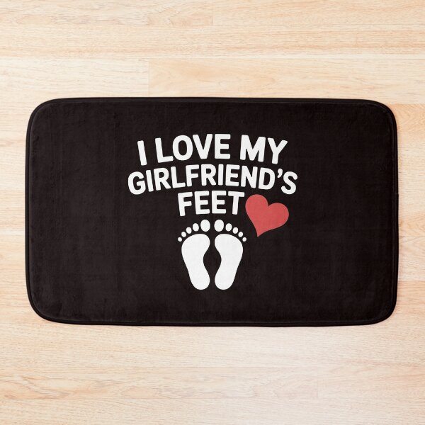 Item preview, I Love My Girlfriend`s Feet – Shock Humor Relationship Quote designed and sold by Redgiant87x.
