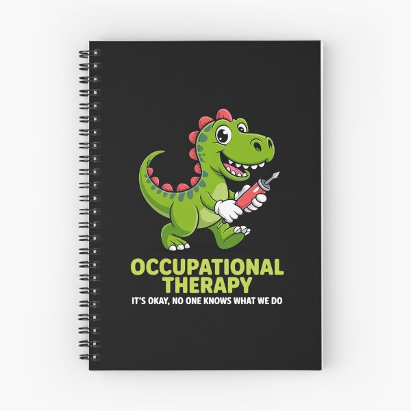 Item preview, Occupational Therapist OTs Trex Dino designed and sold by nicomitchell.