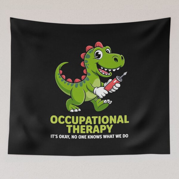 Item preview, Occupational Therapist OTs Trex Dino designed and sold by nicomitchell.