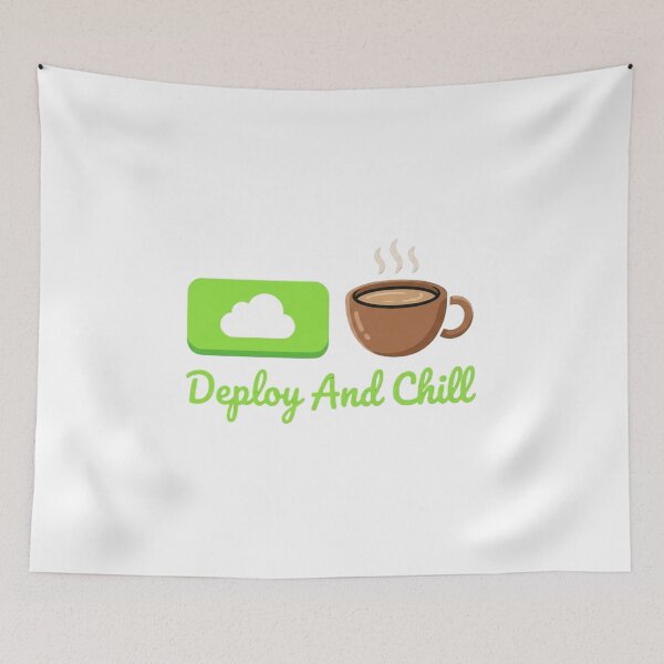Item preview, Deploy And Chill Funny Graphic for Software Engineer Techies designed and sold by chattsuede.