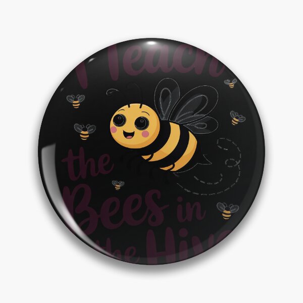 Item preview, I Teach The Cutest Bees In The Hive Kindergarten Teacher designed and sold by nicomitchell.