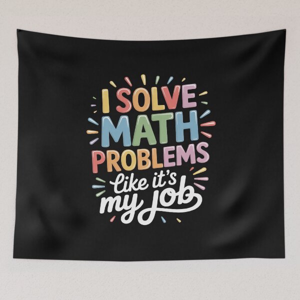 Item preview, I Solve Math Problems Like It's My Job Teacher  Men Women Kids designed and sold by nicomitchell.