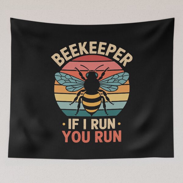 Item preview, Beekeeper If I Run You Run Honeybees Apiculture designed and sold by nicomitchell.