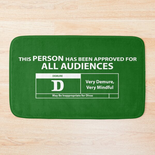 Item preview, Rated Very Demure, Very Mindful designed and sold by Ursus Ink.
