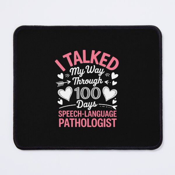 Item preview, I talked my Way through 100 days Speech-Language Therapist designed and sold by andreaswest.