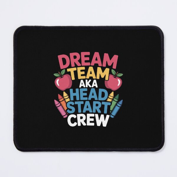 Item preview, Dream Team Head Start Crew Teacher Childhood Education designed and sold by andreaswest.