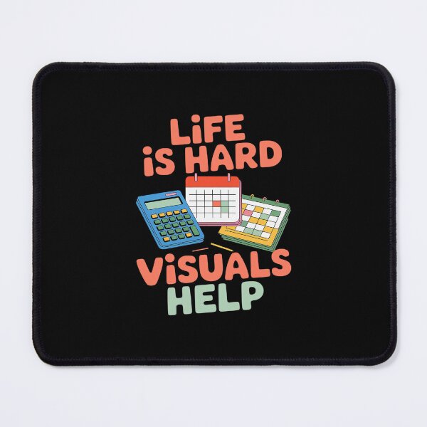 Item preview, Life Is Hard Visuals Help Special Education SPED designed and sold by andreaswest.