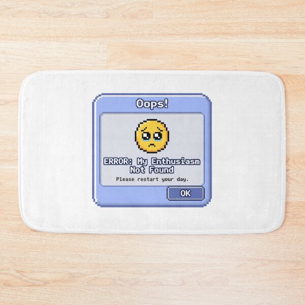Item preview, Oops! Enthusiasm Not Found Pixel Art Error Funny Meme designed and sold by chattsuede.