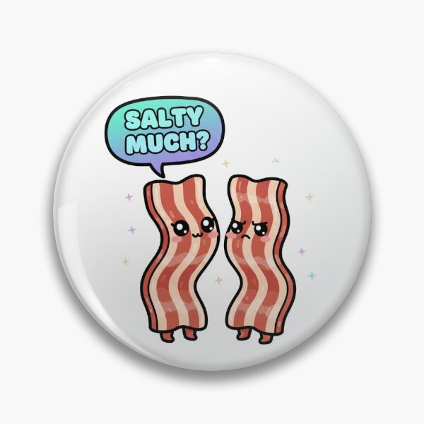 Item preview, Salty Much Bacon designed and sold by mezzilicious.
