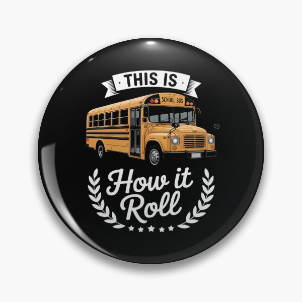 Item preview, This Is How I Roll Bus Driver designed and sold by andreaswest.