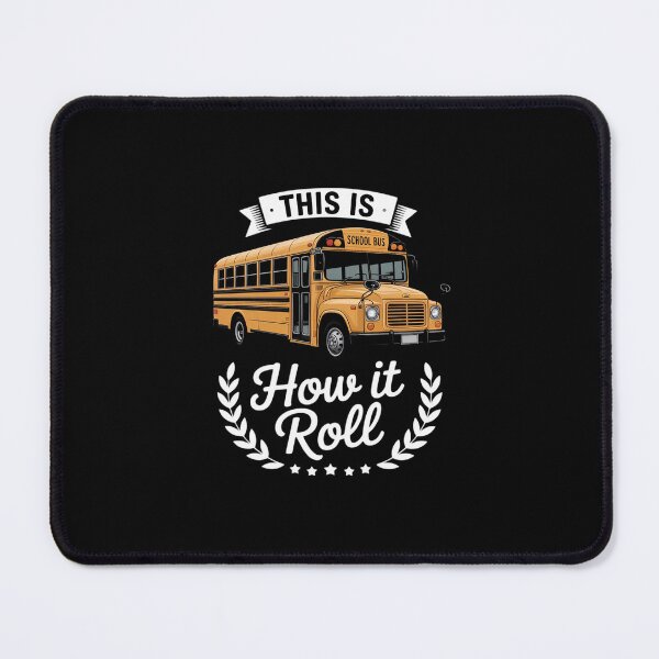 Item preview, This Is How I Roll Bus Driver designed and sold by andreaswest.