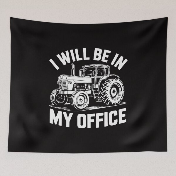 Item preview, I will be in my office, tractor driver, farmer dad, farming designed and sold by margaridroso.