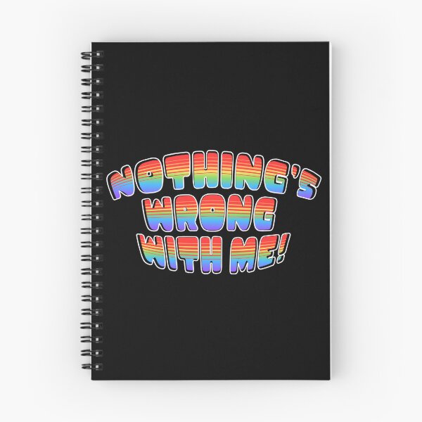 Item preview, Nothing's Wrong With Me designed and sold by mmrees.