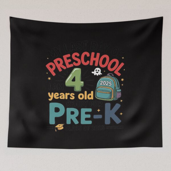 Item preview, Last Day Of Preschool I Am 4 Years Old Ready PRE-K designed and sold by margaridroso.