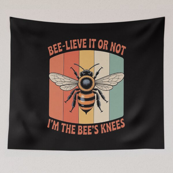 Item preview, Bee-lieve it or not I'm the bee's knees bees Beekeeper designed and sold by Minoloinan.