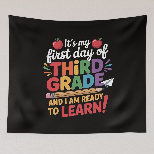 Item preview, It’s My First Day Of Third Grade And I Am Ready To Learn. designed and sold by silladive.