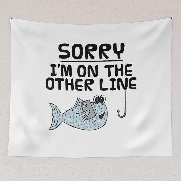 Item preview, I'm On The Other Line, Fishing Fisherman Funny designed and sold by doodlerob.