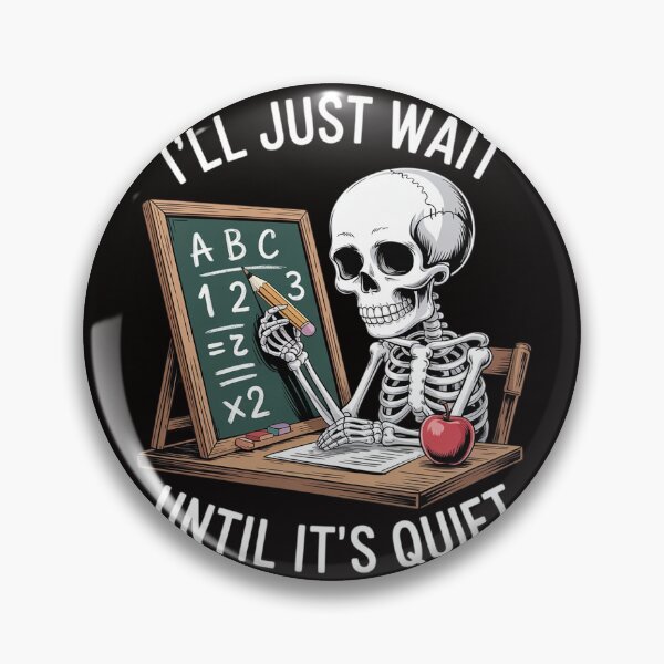 Item preview, BORN Halloween Teacher I'll Just Wait Until It's Quiet designed and sold by silladive.