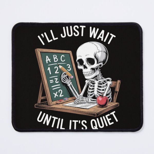 Item preview, BORN Halloween Teacher I'll Just Wait Until It's Quiet designed and sold by silladive.