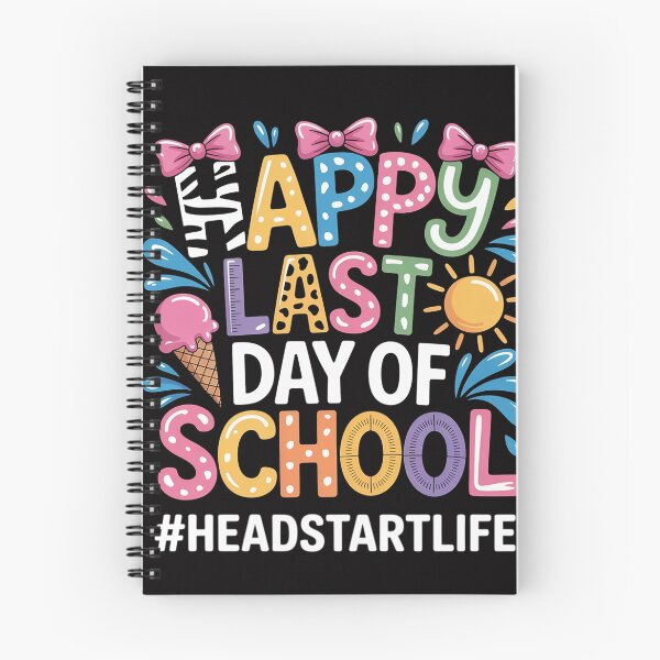 Item preview, Happy Last Day Of School Headstart Life designed and sold by gerardostokes.