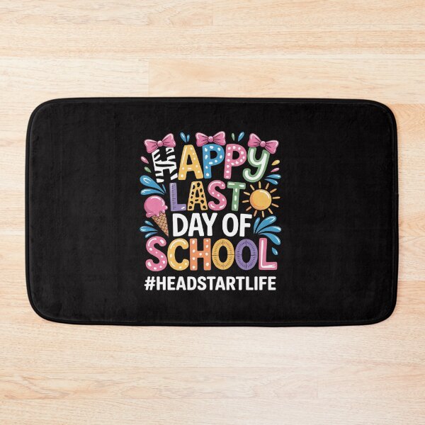 Item preview, Happy Last Day Of School Headstart Life designed and sold by gerardostokes.
