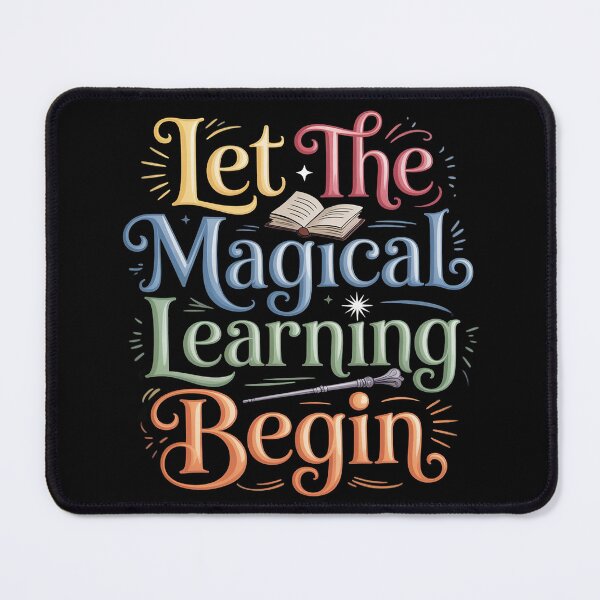 Item preview, LET THE MAGICAL LEARNING BEGIN back to school teacher designed and sold by joedavila.