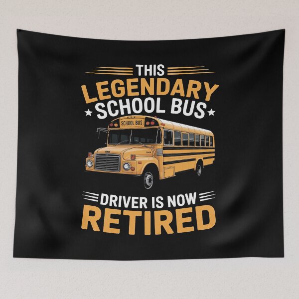 Item preview, This Legendary School Bus Driver Is Now Retired designed and sold by joedavila.