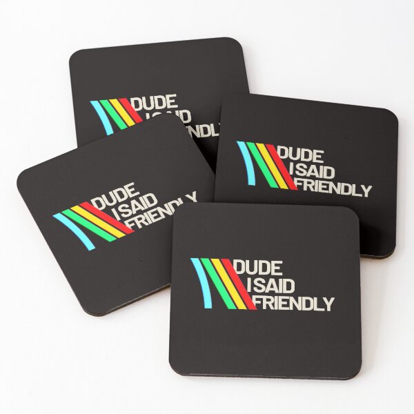 Item preview, dude i said friendly - arc raiders inspired designed and sold by delllsdesigns.