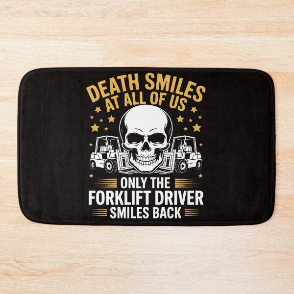 Item preview, Forklift Operator Death Smiles At All Of Us Forklift Driver designed and sold by cherylbartlett.
