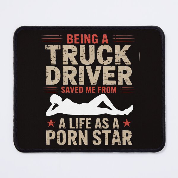 Item preview, Being a Truck Driver saved me from a life as a porn star designed and sold by cherylbartlett.