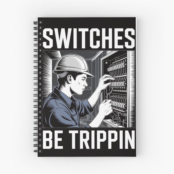 Item preview, Switches Be Trippin Electrician Electrical Work Men designed and sold by DarioRosales.