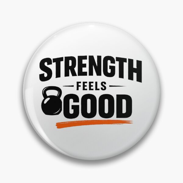 Item preview, STRENGTH FEEL GOOD designed and sold by Ella33happy.
