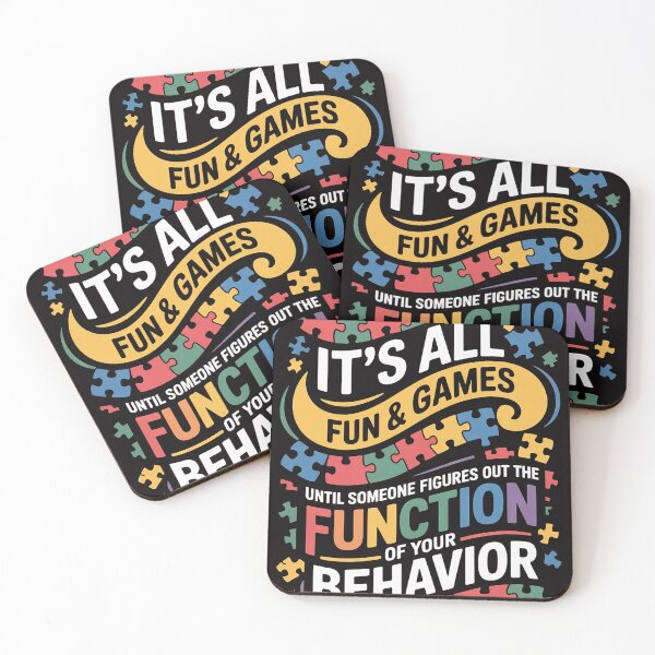 Item preview, Function Of Behavior Autism Behaviorism designed and sold by HudsonErik.