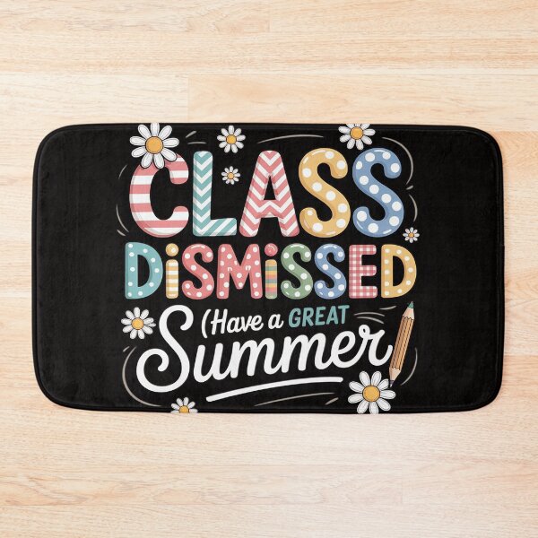 Item preview, Class Dismissed Have A Great Summer Last Day Of School Kids designed and sold by HudsonErik.