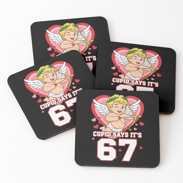 Item preview, 67 Cupid Says Six Seven, Funny Valentine Meme designed and sold by ahmed2751989.