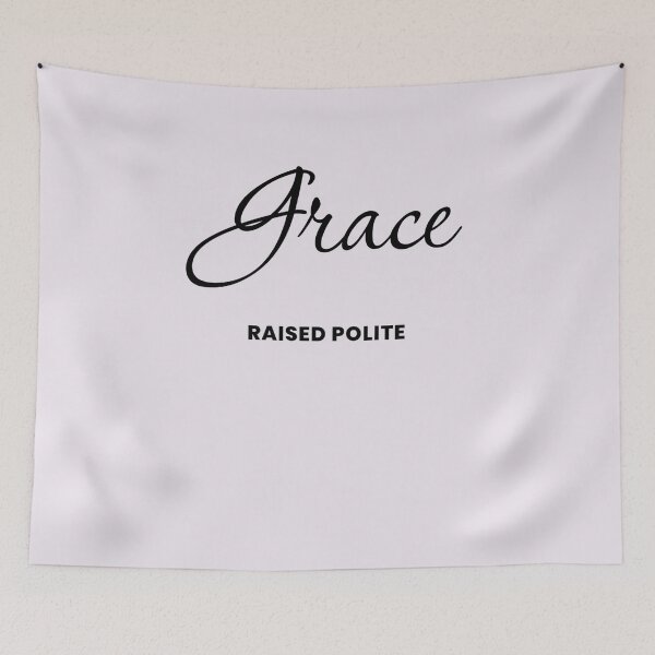 Item preview, Named Into It – ✨GRACE✨ Raised Polite designed and sold by WheelieGdArt.