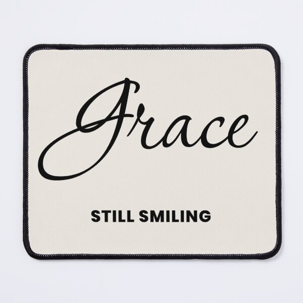 Item preview, Named Into It – ✨GRACE✨ Still Smiling designed and sold by WheelieGdArt.