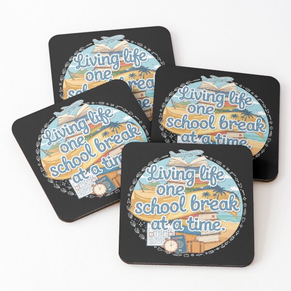 Item preview, Living Life One School Break at a Time - Academic Vacation designed and sold by axiksa10.