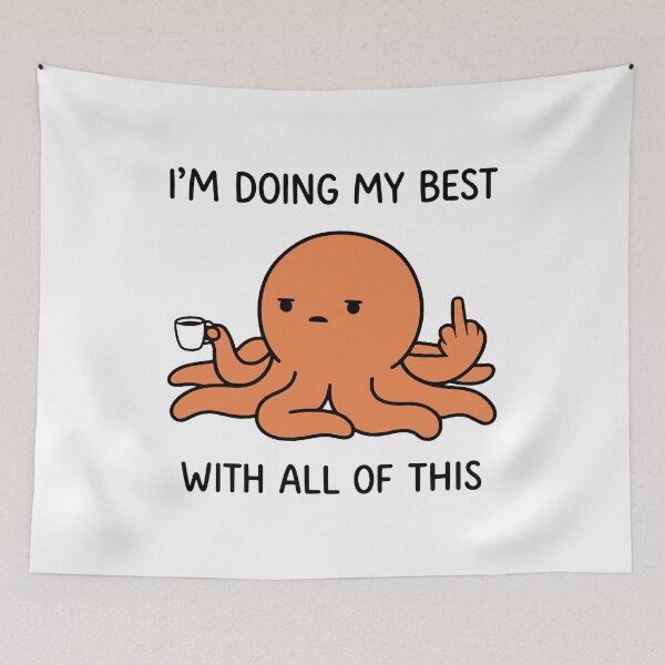 Item preview, Cute Octopus Doing My Best - Tired Octopus Coffee Lover Humor designed and sold by gunaone-design.