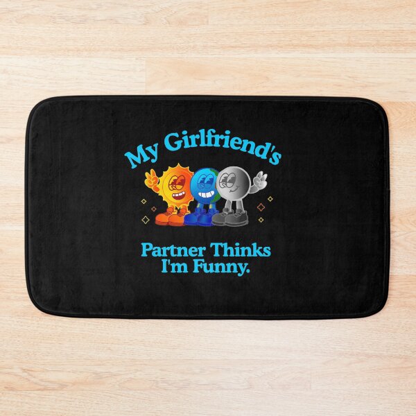 Item preview, My Girlfriend’s Partner Thinks I’m Funny – Poly Relationship Humor Design designed and sold by KrisBee Presents Dot Fun.