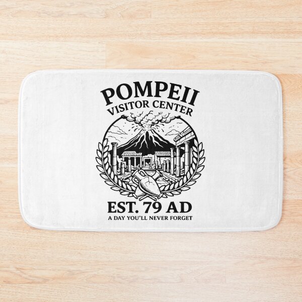 Item preview, Pompeii Visitor Center Est 79 AD Funny History  designed and sold by gunaone-design.