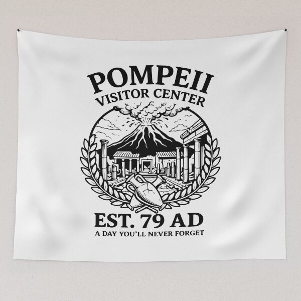 Item preview, Pompeii Visitor Center Est 79 AD Funny History  designed and sold by gunaone-design.
