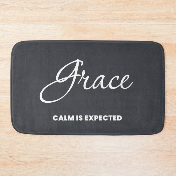 Item preview, Named Into It – ✨GRACE✨ Calm Is Expected designed and sold by WheelieGdArt.