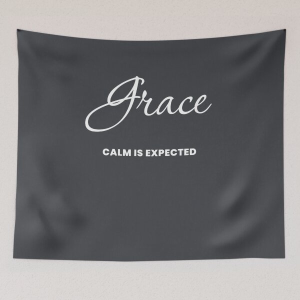 Item preview, Named Into It – ✨GRACE✨ Calm Is Expected designed and sold by WheelieGdArt.