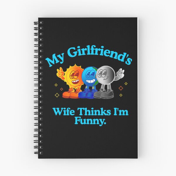 Item preview, My Girlfriend’s Wife Thinks I’m Funny – Poly Marriage Humor Design designed and sold by KrisBee Presents Dot Fun.